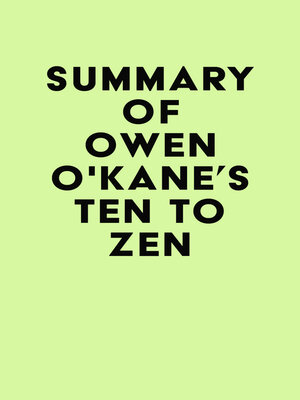 cover image of Summary of Owen O'Kane's Ten to Zen